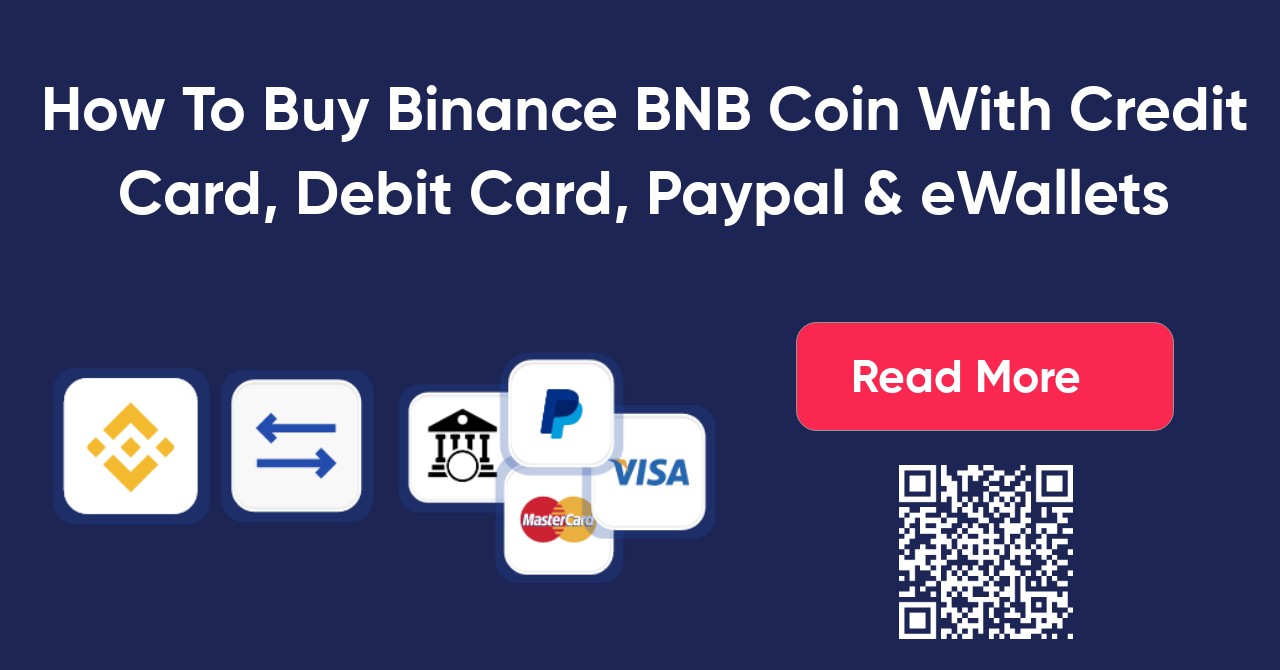 How To Buy BNB With Credit or Debit Card, Paypal, and eWallets