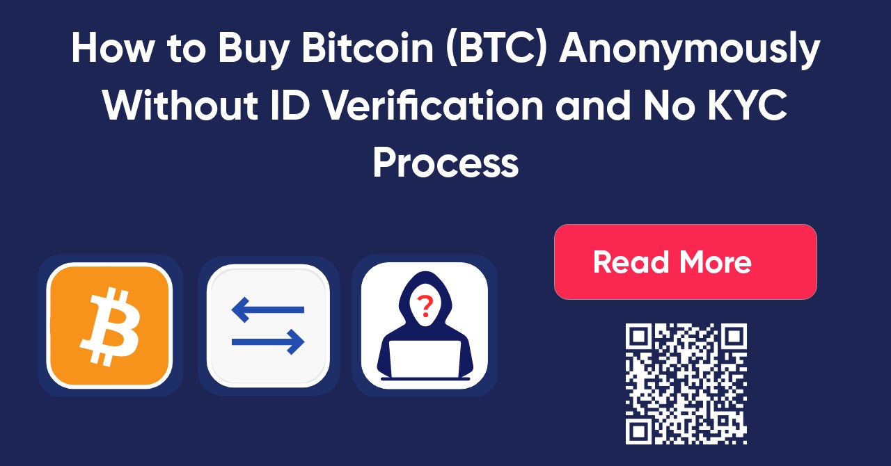 Cómo comprar Bitcoin (BTC) sin verificación de identidad (anónimamente)